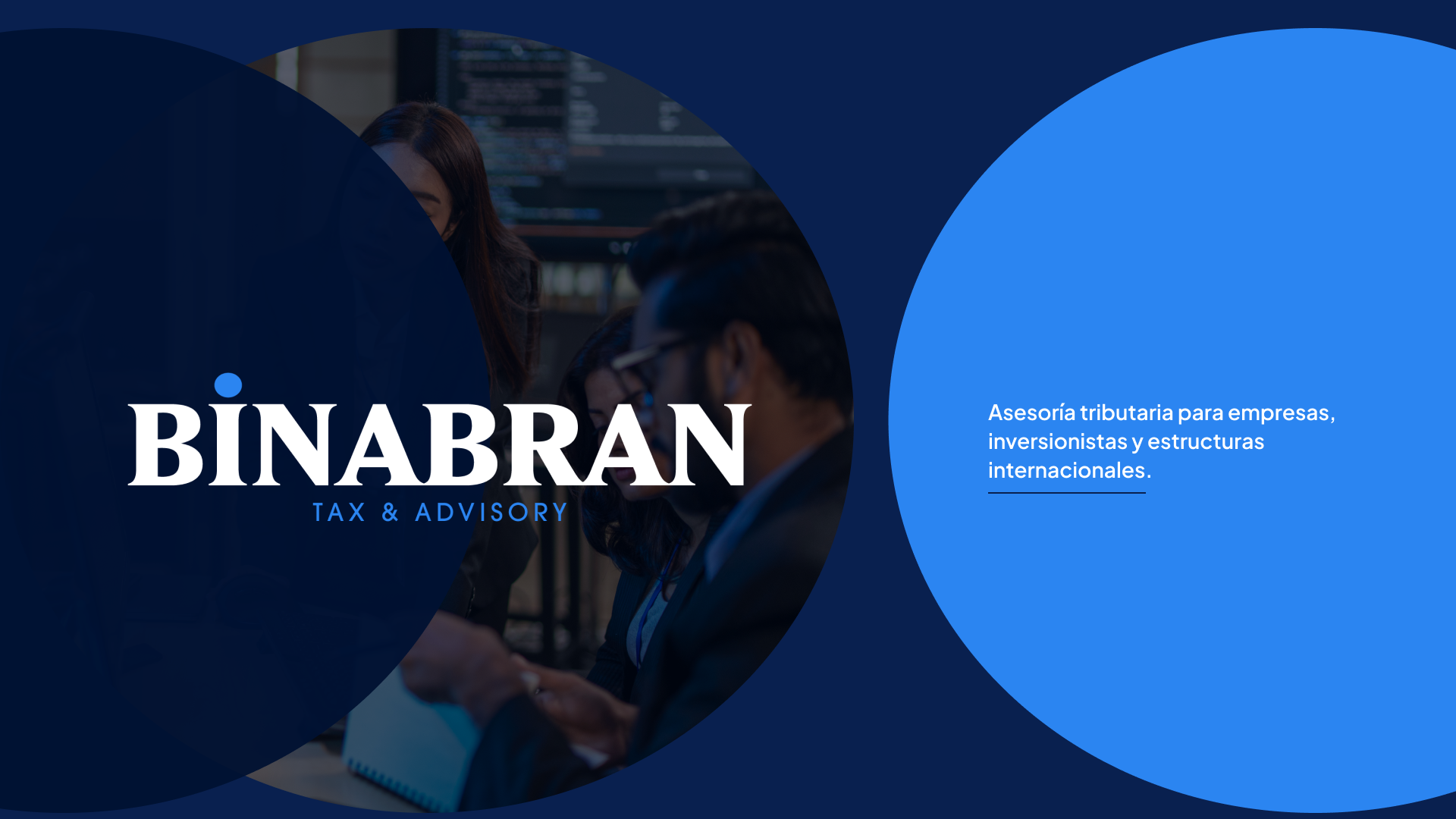BINABRAN — Tax & Advisory. Asesoría tributaria para empresas, inversionistas y estructuras internacionales.